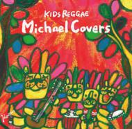 Various/Kids Reggae Michael Covers