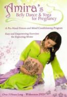 Amira (Arab)/Amira's Belly Dance ＆ Yoga For Pregnancy