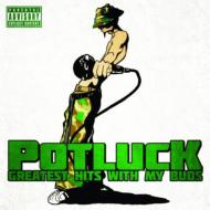 Potluck/Greatest Hits