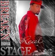 Real/Break'n Stage