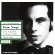 チャイコフスキー（1840-1893）/Eugene Onegin(German)： R. kraus / Bavarian Rso Bak G. london Dermota Frick