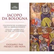 Jacopo Da Bologna (14th. c) *cl*/Italian Madrigals From 14th Century Pan Ensemble Project Ars Nova