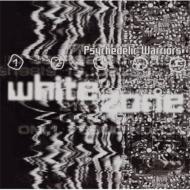 Psychedelic Warriors/White Zone