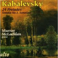 カバレフスキー（1904-1987）/Piano Sonata.3 Sonata Preludes： Mclachlan