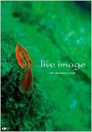 LIVE IMAGE-10TH ANNIVERSARY BOOK-CDジャーナルムック