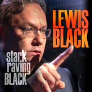 Lewis Black/Stark Raving Black