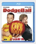Dodgeball: A True Underdog Story