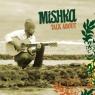 Mishka/Talk About