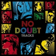 Various/No Doubt Tracks
