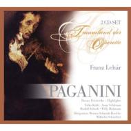 レハール（1870-1948）/Paganini： Schmidt-boelcke / Munich Radio O Schock