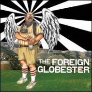 Foreign Globester