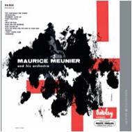Maurice Meunier/And His Orchestra
