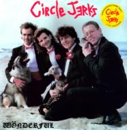 Circle Jerks/Wonderful