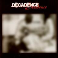 Decadence 1