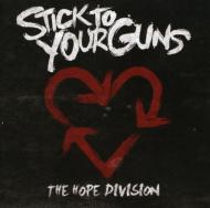 Stick To Your Guns/Hope Division