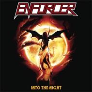 Enforcer/Into The Night