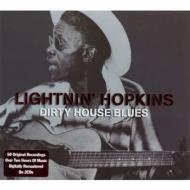 Lightnin Hopkins/Dirty House Blues