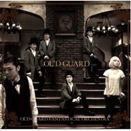OL' D GUARD FANTASTICAL ORCHESTRA