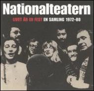 National Teatern/Livet E En Fest Samling 72-80
