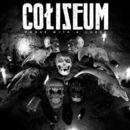 Coliseum/House With A Curse