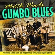 Mitch Woods/Gumbo Blues