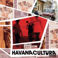 Various/Gilles Peterson Presents Havana Cultura Remixed