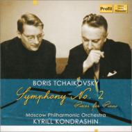 チャイコフスキー、ボリス（1925-1996）/Sym 2 ： Kondrashin / Moscow Po +piano Works： B. tchaikovsky(P)