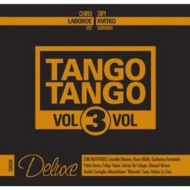 Walter Chino Laborde / Diego Dipi Kvitko/Tango Tango Vol.3