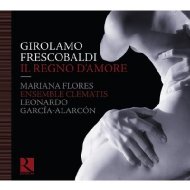 Il Regno D'amore: Garcia-alarcon / Ensemble Clematis Flores(S)