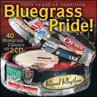 Various/Bluegrass Pride 40 Bluegrass Classics