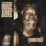 Horace Andy/Serious Times