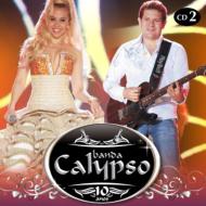 Banda Calypso/10 Anos Vol.2