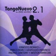 Jaime Wilensky/Tango Nuevo 2.1