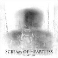 ϡȥ쥹/Scream Of Heartless