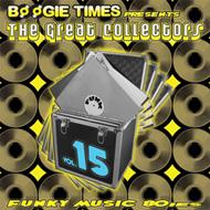 Boogie Times Presents The Great Collectors Funky Music: Vol.15