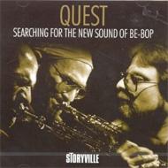 Quest/Searching For The New Sound Of Be-bop