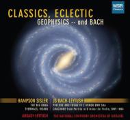 　オムニバス（管弦楽）/Classics Eclectic-geophysics ＆ Bach： Leytush / Ukraine National So
