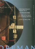 Movie/Richard Foreman / John Zorn： Astronome - A Night At The Opera