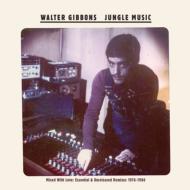 Walter Gibbons/Jungle Music