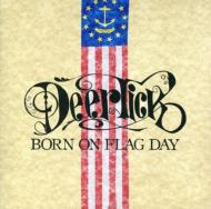 Born On A Flag Day