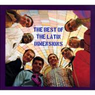 Best Of The Latin Dimensions