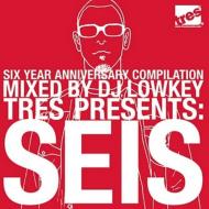 Tres Presents Seis
