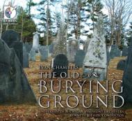 The Old Burying Ground: Kiesler / University Of Michigan So