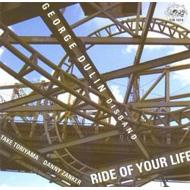 Ride Of Your Life