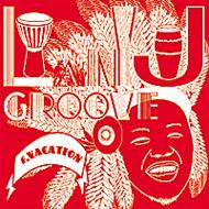 Lainy J Groove/F. Vacation