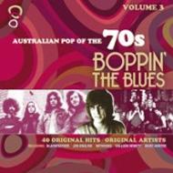 Various/Australian Pop Of The 70s Vol.3 Boppin'The Blues
