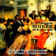 シュトラウス、ヨハン２世（1825-1899）/Soiree Bei Familie Strauss： Johann Strauss Ensemble Of Vso