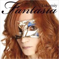 ⸫ɧTakamiy/Fantasia (+dvd)(Ltd)