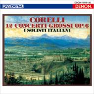 Concerti Grossi Op.6: I Solisti Italiani