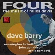 Dave Barry/Four The Music Of Miles Davis